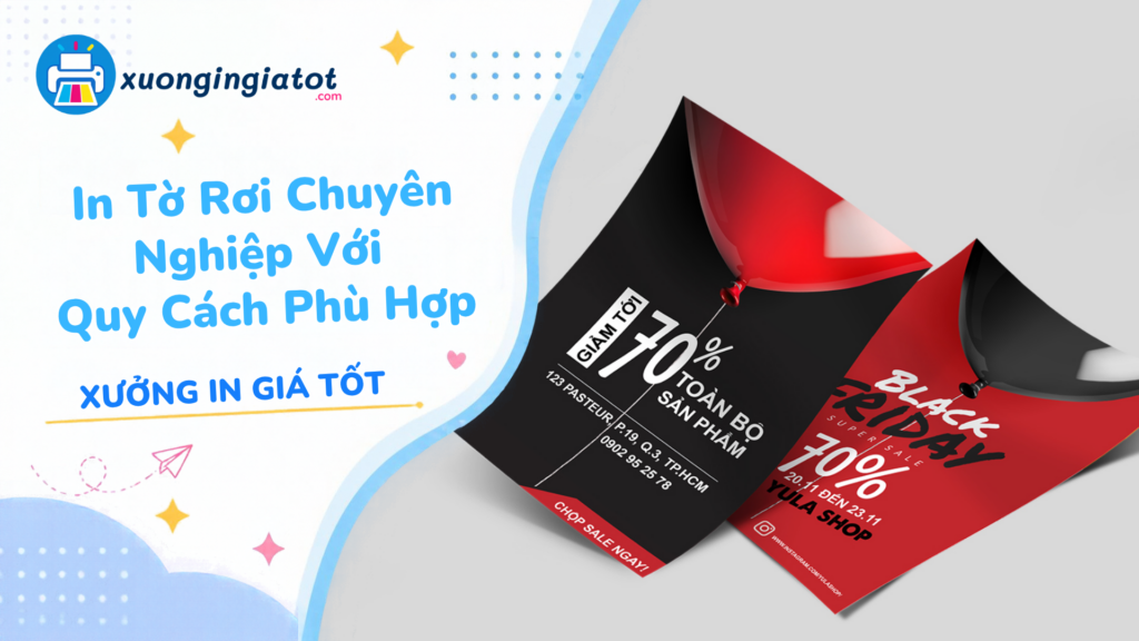 In Tờ Rơi Đẹp, Chuyên Nghiệp Cho Quảng Cáo Và Sự Kiện 9 In Tờ Rơi Chuyên Nghiệp Với Quy Cách Phù Hợp